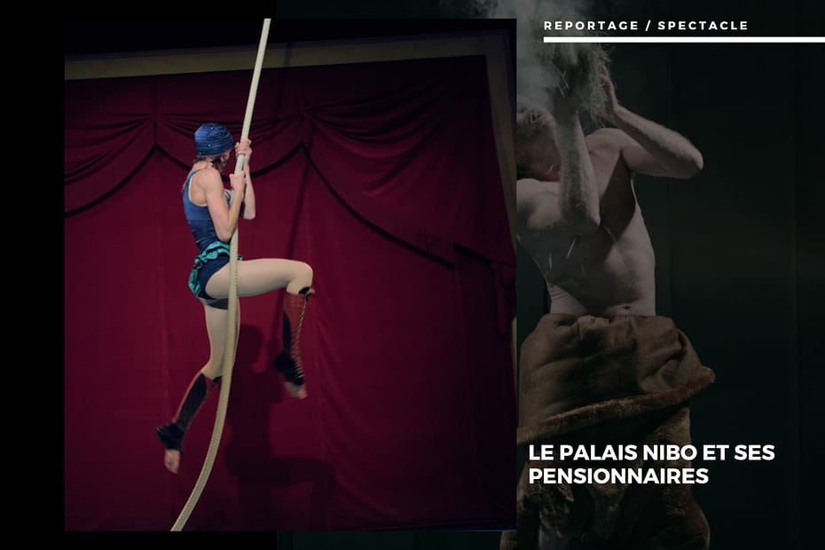 🎪 Les Arts du Cirque à Bordeaux : Le Palais Nibo et ses Pensionnaires Le Palais Nibo et ses pensionnaires