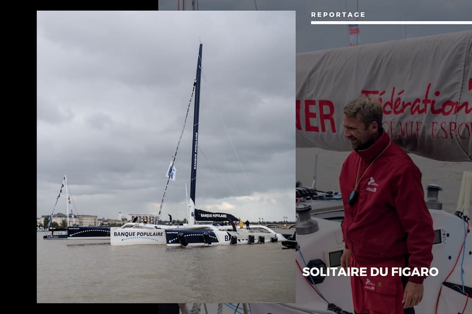⛵ Solitaire du Figaro - Eric Bompard : L'Arrivée Épique à Bordeaux Solitaire du Figaro