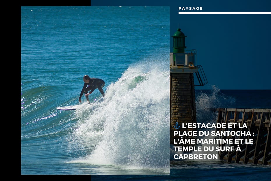 Estacade et la Plage du Santocha